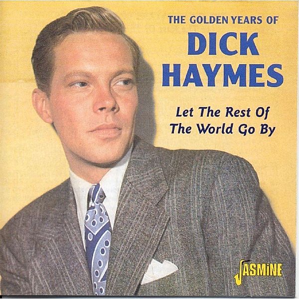 Golden Years Of, Dick Haymes