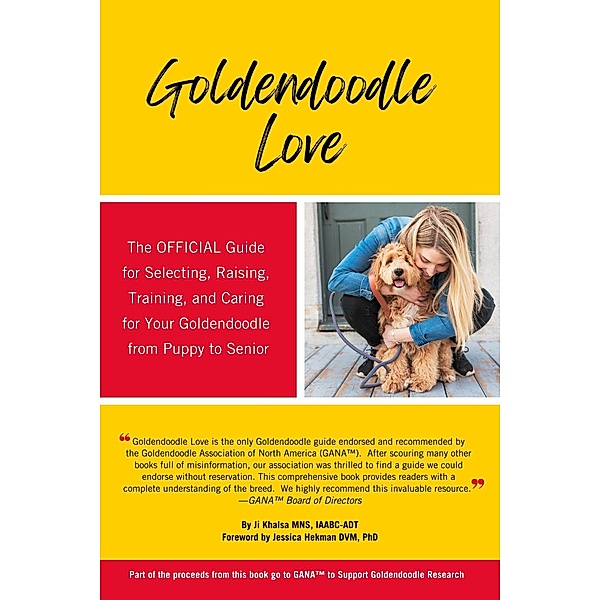 Goldendoodle Love The Official Guide, Iaabc-Adt, Ji Khalsa Mns