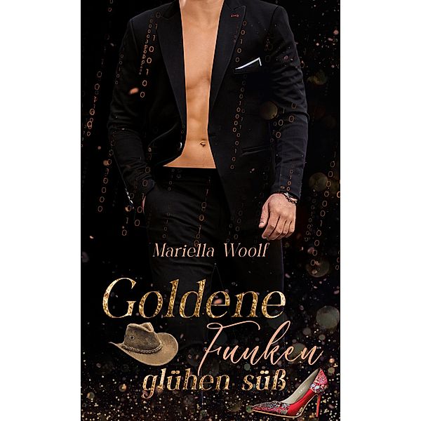 Goldene Funken glühen süß, Mariella Woolf