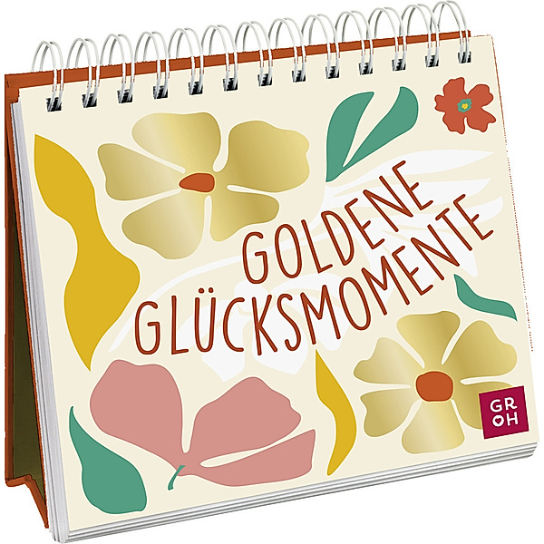 Goldene Glücksmomente, Groh Verlag