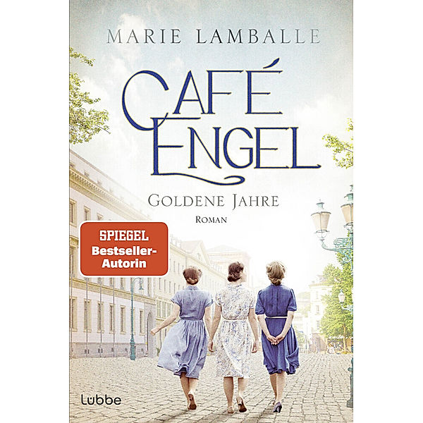 Goldene Jahre / Café Engel Bd.5, Marie Lamballe