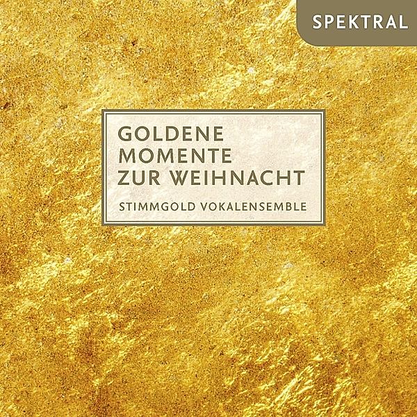 Goldene Momente Zur Weihnacht, Vokalensemble Stimmgold