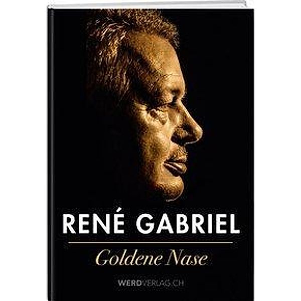 Goldene Nase, René Gabriel