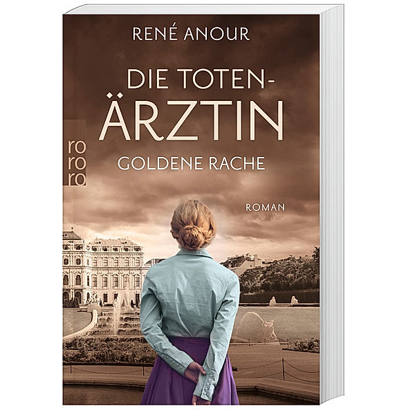 Goldene Rache / Die Totenärztin Bd.2, René Anour