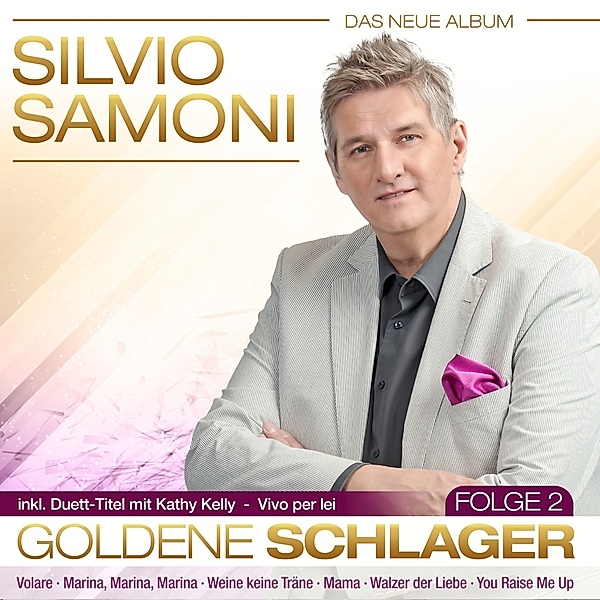 Goldene Schlager - Folge 2, Silvio Samoni