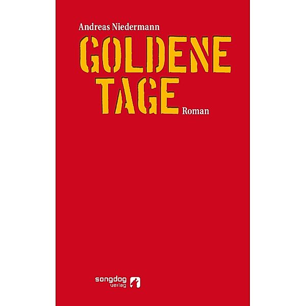 Goldene Tage, Andreas Niedermann
