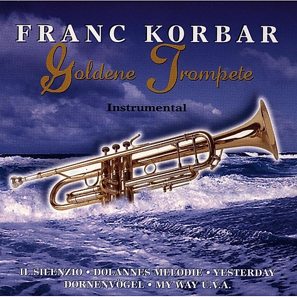 Goldene Trompete, Franc Korbar
