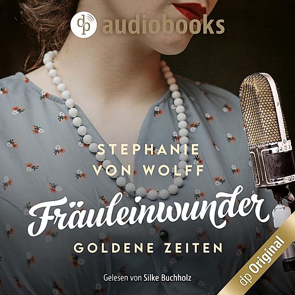Goldene Zeiten, Die Fernsehfrauen - 1 - Fräuleinwunder, Stephanie von Wolff