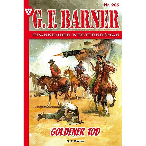 Goldener Tod / G.F. Barner Bd.265, G. F. Barner