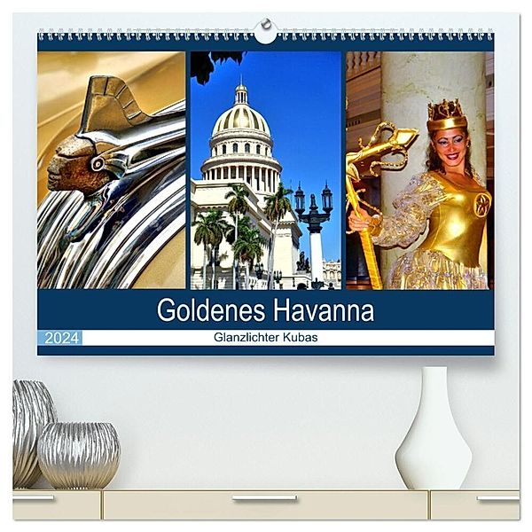 Goldenes Havanna - Glanzlichter Kubas (hochwertiger Premium Wandkalender 2024 DIN A2 quer), Kunstdruck in Hochglanz, Henning von Löwis of Menar