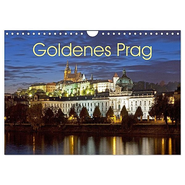 Goldenes Prag (Wandkalender 2024 DIN A4 quer), CALVENDO Monatskalender, Siegfried Kuttig