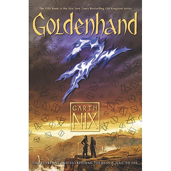 Goldenhand / Old Kingdom Bd.5, Garth Nix