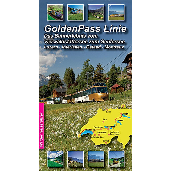 GoldenPass Linie, Achim Walder