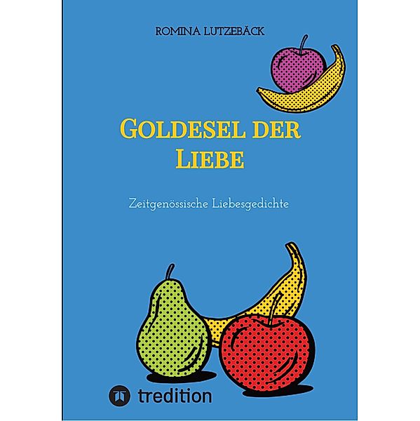 Goldesel der Liebe, Romina Lutzebäck