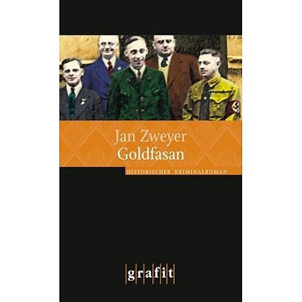 Goldfasan / Goldstein Trilogie Bd.2, Jan Zweyer