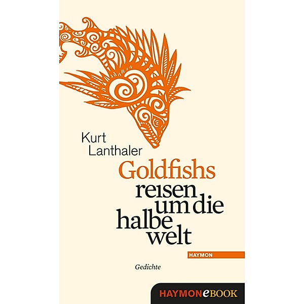 Goldfishs reisen um die halbe welt, Kurt Lanthaler