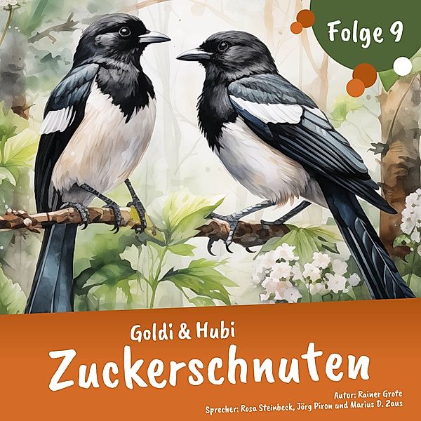 Goldi & Hubi Staffel 1 - 9 - Goldi & Hubi – Zuckerschnuten (Staffel 1, Folge 9), Rainer Grote