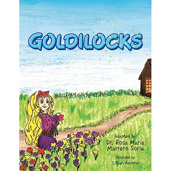 Goldilocks, Rosa María Marrero Soria