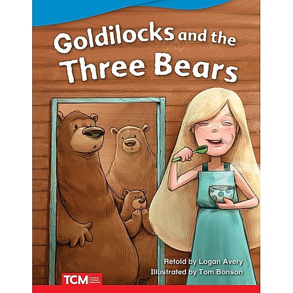 Goldilocks and the Three Bears Read-Along eBook, Dona Rice