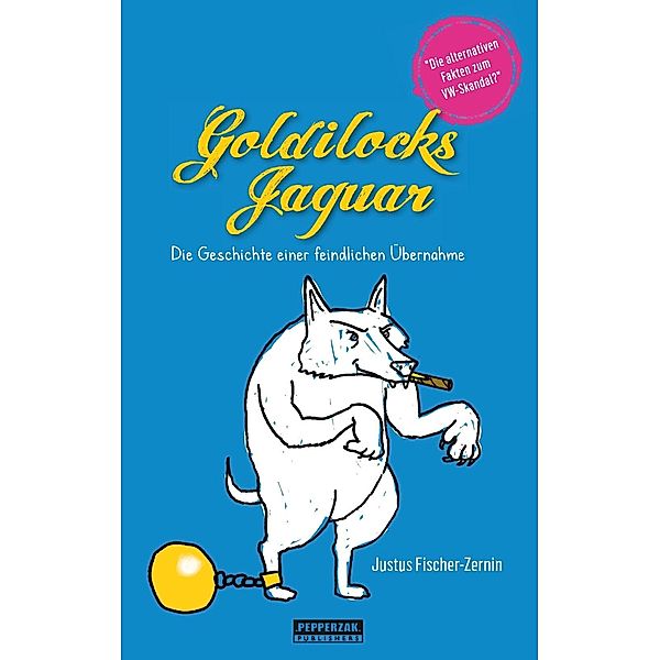 Goldilocks Jaguar, Justus Fischer-Zernin