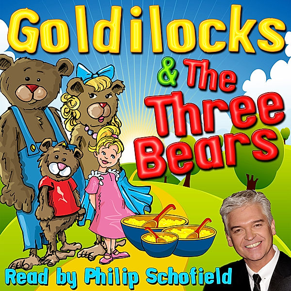 Goldilocks & The Three Bears, Robert Southey