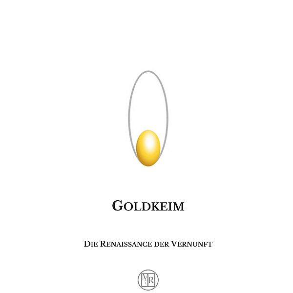 Goldkeim / Buchschmiede von Dataform Media GmbH, M. F. R.