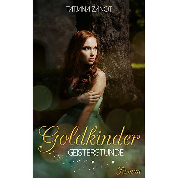 Goldkinder 2, Tatjana Zanot