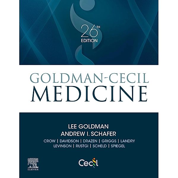 Goldman-Cecil Medicine, Lee Goldman, Andrew I. Schafer