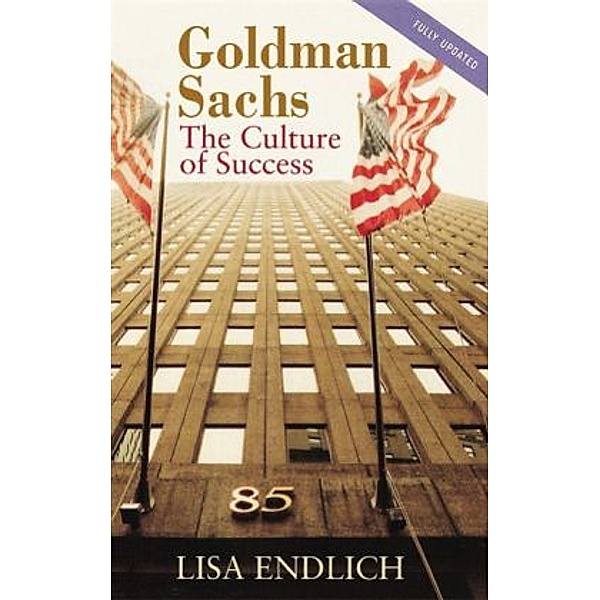 Goldman Sachs, English ed., Lisa Endlich