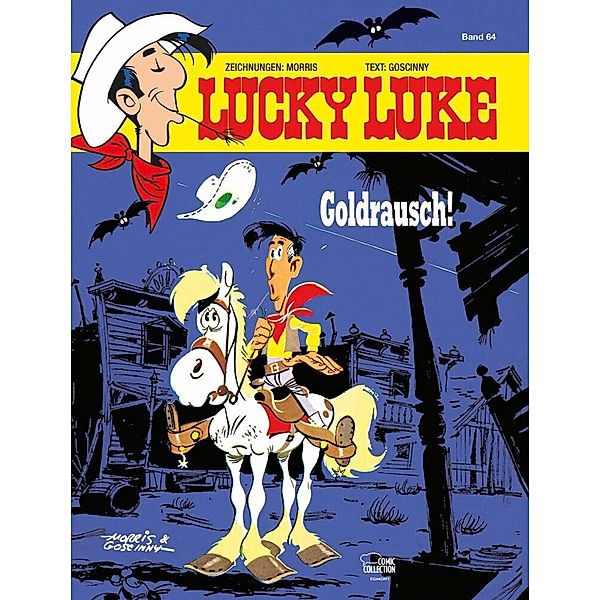 Goldrausch! / Lucky Luke Bd.64, Morris, René Goscinny