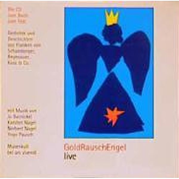 GoldRauschEngel live. CD