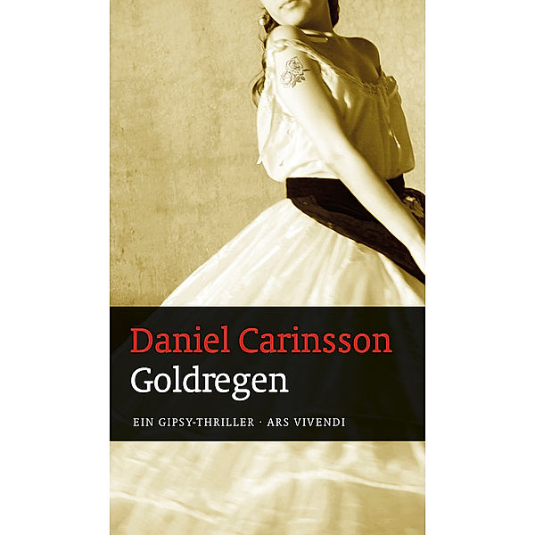 Goldregen, Daniel Carinsson