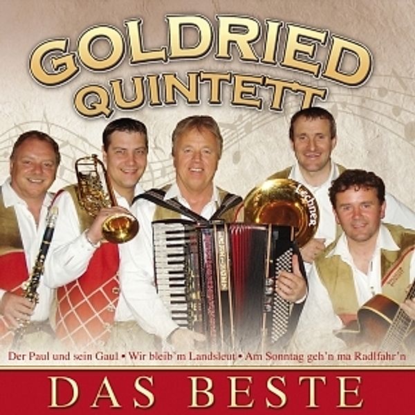 GOLDRIED QUINTETT - Das Beste, Goldried Quintett