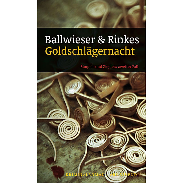 Goldschlägernacht, Roland Ballwieser, Petra Rinkes