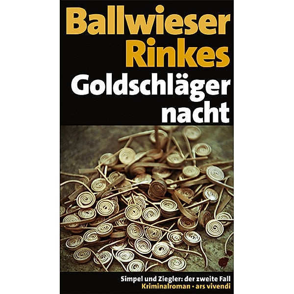 Goldschlägernacht, Petra Rinkes, Roland Ballwieser