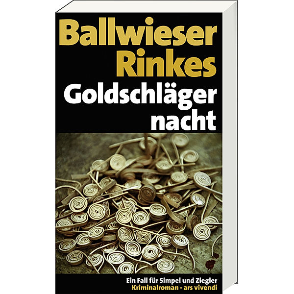 Goldschlägernacht, Petra Rinkes, Roland Ballwieser