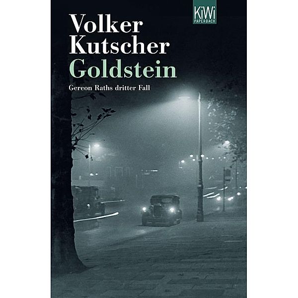 Goldstein / Kommissar Gereon Rath Bd.3, Volker Kutscher