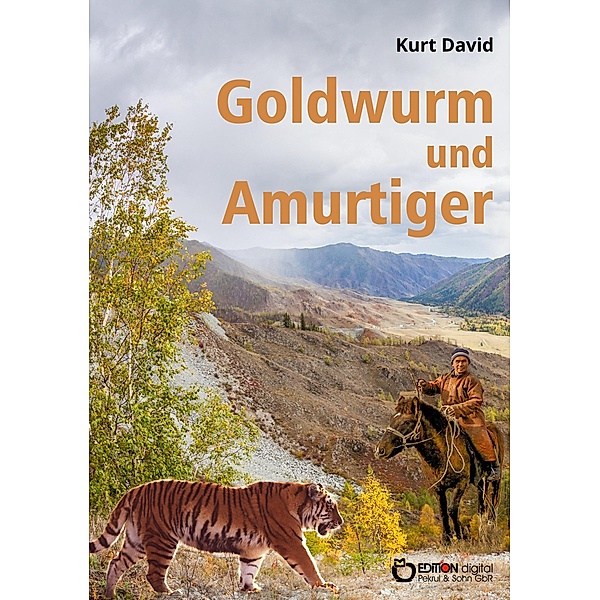 Goldwurm und Amurtiger, Kurt David