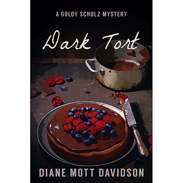 Goldy Schulz: Dark Tort (Goldy Schulz, #14), Diane Mott Davidson