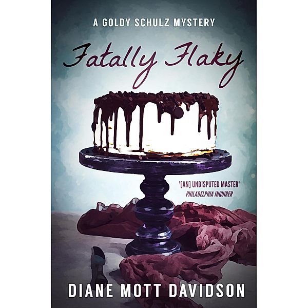 Goldy Schulz: Fatally Flaky (Goldy Schulz, #15), Diane Mott Davidson