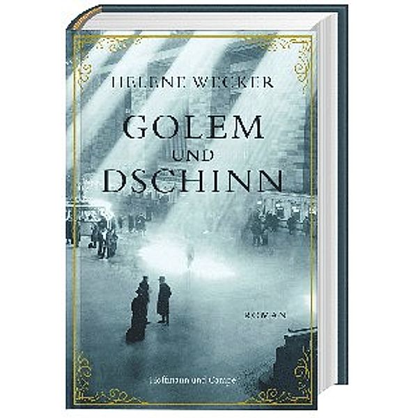 Golem und Dschinn, Helene Wecker