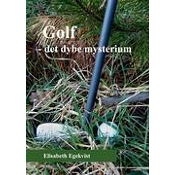 Golf, Elisabeth Egekvist