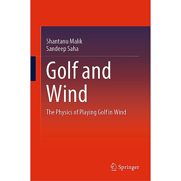 Golf and Wind, Shantanu Malik, Sandeep Saha