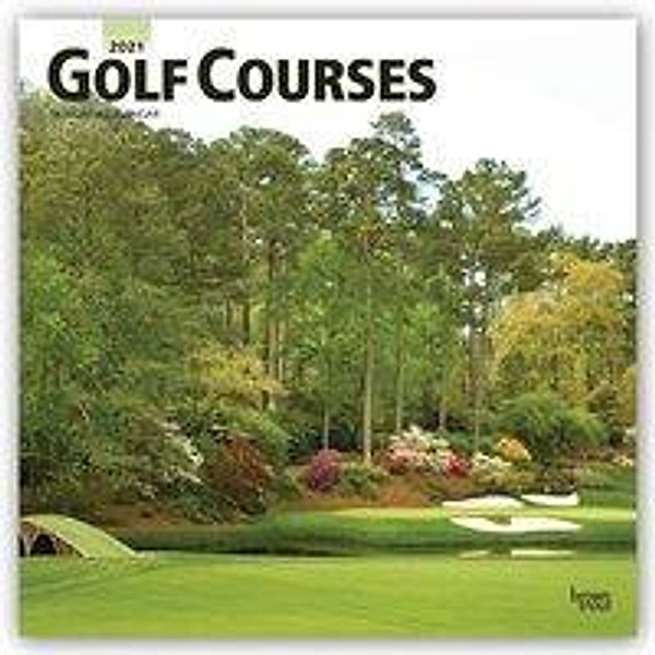 Golf Courses - Golfplätze 2021 - 16-Monatskalender, BrownTrout Publisher