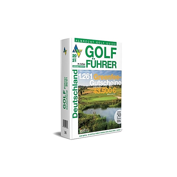 Golf Führer Deutschland 2020/21 inklusive Gutscheinbuch, Oliver Albrecht