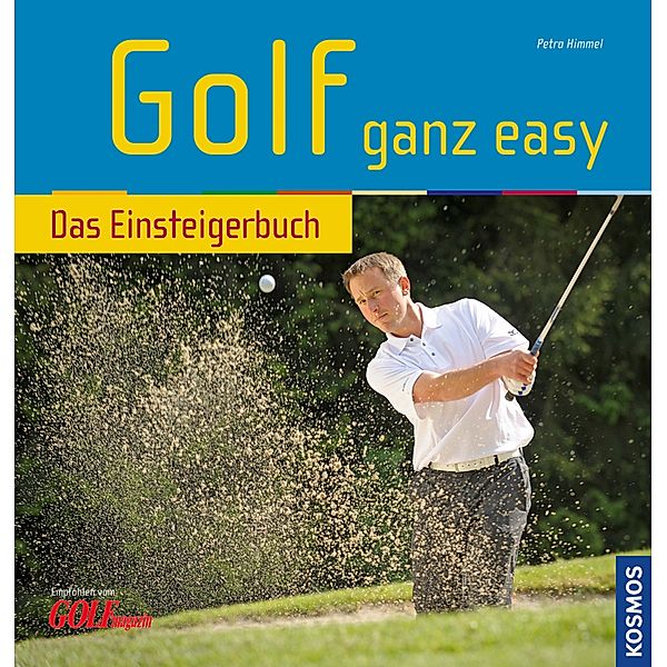 Golf ganz easy, Petra Himmel