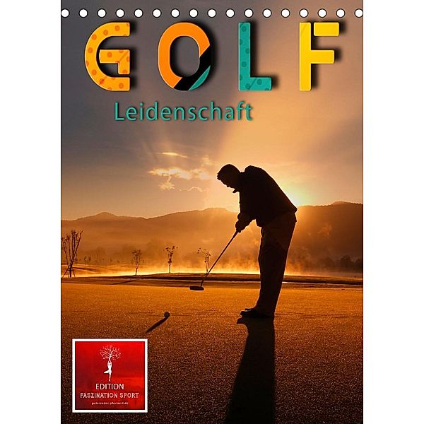 Golf Leidenschaft (Tischkalender 2022 DIN A5 hoch), Peter Roder