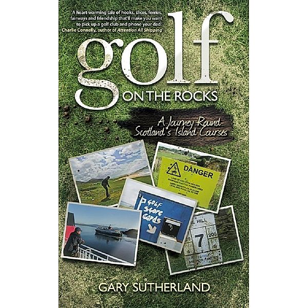 Golf on the Rocks, Gary Sutherland