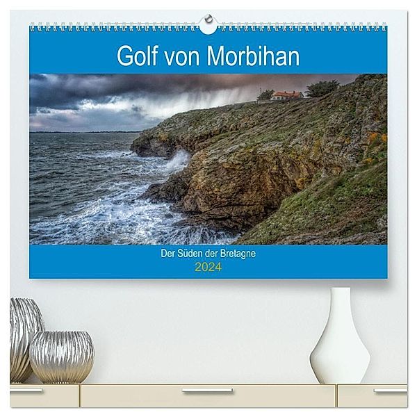 Golf von Morbihan, der Süden der Bretagne (hochwertiger Premium Wandkalender 2024 DIN A2 quer), Kunstdruck in Hochglanz, Alain Gaymard