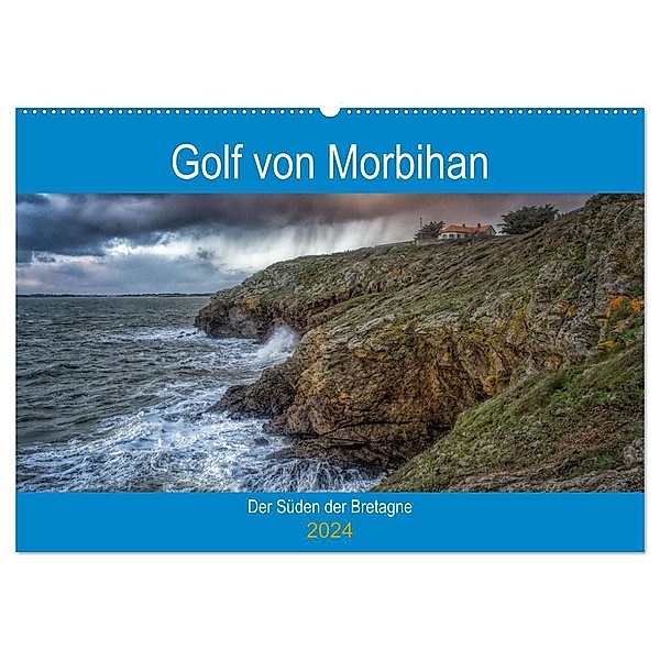 Golf von Morbihan, der Süden der Bretagne (Wandkalender 2024 DIN A2 quer), CALVENDO Monatskalender, Alain Gaymard